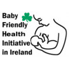 Baby Friendly Health Initiative in Ireland